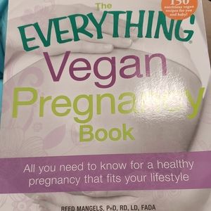 THE EVERYTHING VEGAN PREGNANCY BOOK